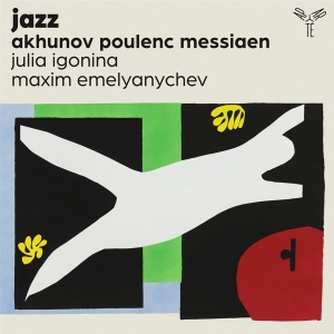 Julia Igonina - Jazz - Akhunov, Poulenc, Messiaen ryhmässä CD @ Bengans Skivbutik AB (4256080)