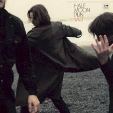 Half Moon Run - Salt ryhmässä ME SUOSITTELEMME / Joululahjavinkki: CD @ Bengans Skivbutik AB (4256392)