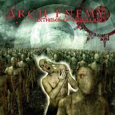 Arch Enemy - Anthems Of Rebellion (Re-Issue 2023) ryhmässä Minishops / Arch Enemy @ Bengans Skivbutik AB (4256401)