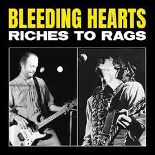 Bleeding Hearts - Riches to Rags (RSD 2022 Red vinyl) ryhmässä ME SUOSITTELEMME / Record Store Day / RSD2022 @ Bengans Skivbutik AB (4256575)