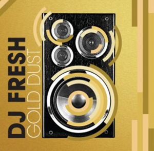 Dj Fresh - Gold Dust ryhmässä ME SUOSITTELEMME / Record Store Day / RSD 2022 - Part 2 @ Bengans Skivbutik AB (4256629)