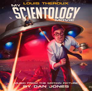 Jones Dan - Louis Theroux - My Scientology Movie ryhmässä ME SUOSITTELEMME / Record Store Day / RSD 2022 - Part 2 @ Bengans Skivbutik AB (4256639)