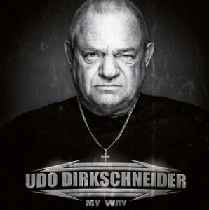 Udo Dirkschneider - My Way ryhmässä ME SUOSITTELEMME / Record Store Day / RSD2022 @ Bengans Skivbutik AB (4256672)