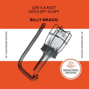 Bragg Billy - Life'S A Riot With Spy Vs Spy (30Th Anniversary Edition/Color Vinyl) (Rsd) ryhmässä ME SUOSITTELEMME / Record Store Day / RSD 2022 - Part 2 @ Bengans Skivbutik AB (4257657)