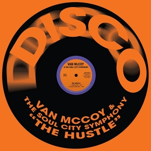 Van Mccoy - Hustle ryhmässä ME SUOSITTELEMME / Record Store Day / RSD2022 @ Bengans Skivbutik AB (4257672)