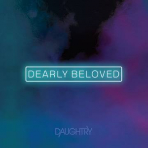 Daughtry - Dearly Beloved (Teal/Purple Vinyl/Deluxe/Hand-Pressed) (Rsd) ryhmässä ME SUOSITTELEMME / Record Store Day / RSD2022 @ Bengans Skivbutik AB (4257697)