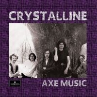 Crystalline - Axe Music (Vinyl Lp) ryhmässä VINYYLI @ Bengans Skivbutik AB (4258403)