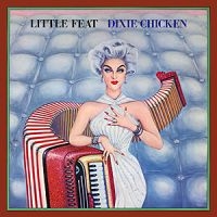 Little Feat - Dixie Chicken ryhmässä CD @ Bengans Skivbutik AB (4258422)