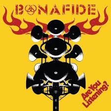 Bonafide - Are You Listening? (Black Vinyl) ryhmässä VINYYLI @ Bengans Skivbutik AB (4258490)