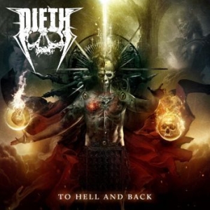 Dieth - To Hell And Back ryhmässä VINYYLI @ Bengans Skivbutik AB (4258984)