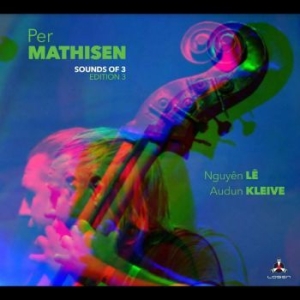 Mathisen Per - Sounds Of 3 Edition 3 ryhmässä CD @ Bengans Skivbutik AB (4258985)