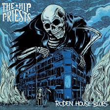 Hip Priests The - Roden House Blues ryhmässä ME SUOSITTELEMME / Joululahjavinkki: Vinyyli @ Bengans Skivbutik AB (4258997)