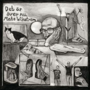 Wikström Mats - Det Är Över Nu ryhmässä VINYYLI @ Bengans Skivbutik AB (4259304)