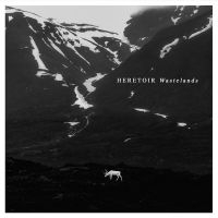 Heretoir - Wastelands (Vinyl Lp) ryhmässä VINYYLI @ Bengans Skivbutik AB (4259339)