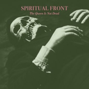 Spiritual Front - Queen Is Not Dead The (Digipack) ryhmässä CD @ Bengans Skivbutik AB (4259382)