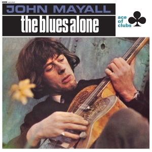 Mayall John - The Blues Alone ryhmässä Minishops / John Mayall @ Bengans Skivbutik AB (4259526)