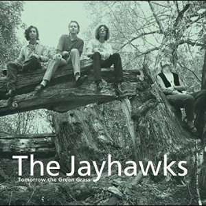 Jayhawks - Tomorrow The Green Grass ryhmässä VINYYLI @ Bengans Skivbutik AB (4259573)