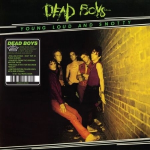 Dead Boys - Young, Loud And Snotty [Explicit Content ryhmässä VINYYLI @ Bengans Skivbutik AB (4260045)