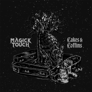 Magick Touch - Cakes & Coffins (Digipack) ryhmässä CD @ Bengans Skivbutik AB (4260562)