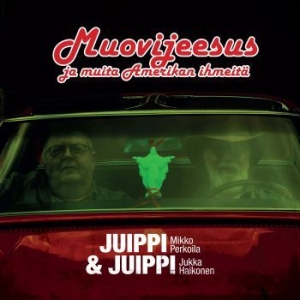 Juippi & Juippi - Muovijeesus Ja Muita Amerikan Ihmei ryhmässä CD @ Bengans Skivbutik AB (4260904)