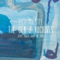 Puestel Rico - The Gen Z Archives (Lost Tracks Fro ryhmässä VINYYLI @ Bengans Skivbutik AB (4261000)