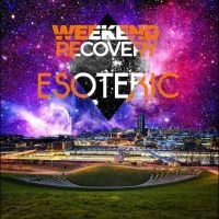 Weekend Recovery - Esoteric ryhmässä CD @ Bengans Skivbutik AB (4261114)