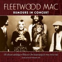 Fleetwood Mac - Rumours In Concert (Burgundy) ryhmässä Minishops / Fleetwood Mac @ Bengans Skivbutik AB (4261126)