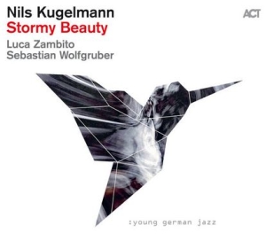 Kugelmann Nils - Stormy Beauty ryhmässä CD @ Bengans Skivbutik AB (4261146)