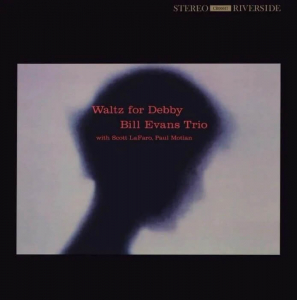 Bill Evans Trio Featuring Scott La - Waltz For Debby ryhmässä VINYYLI @ Bengans Skivbutik AB (4261278)