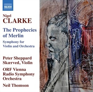 Clarke Nigel - The Prophecies Of Merlin ryhmässä ME SUOSITTELEMME / Joululahjavinkki: CD @ Bengans Skivbutik AB (4261298)