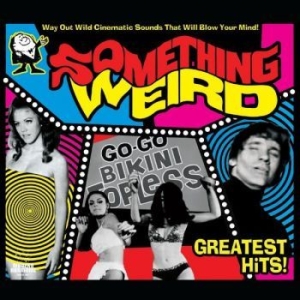 SOMETHING WEIRD - Greatest Hits (Pink Vinyl) ryhmässä VINYYLI @ Bengans Skivbutik AB (4261532)