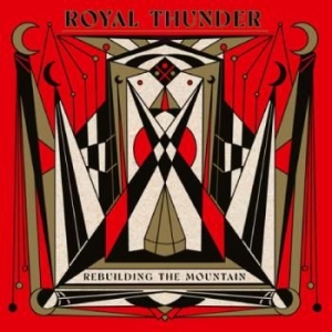 Royal Thunder - Rebuilding The Mountain ryhmässä CD @ Bengans Skivbutik AB (4261576)