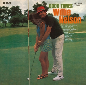 Willie Nelson - Good Times ryhmässä Minishops / Willie Nelson @ Bengans Skivbutik AB (4261693)