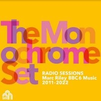 The Monochrome Set - Radio Sessions (Marc Riley Bbc 6 Mu ryhmässä VINYYLI @ Bengans Skivbutik AB (4261993)