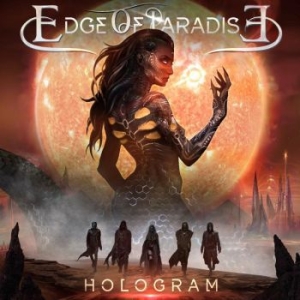 Edge Of Paradise - Hologram ryhmässä CD @ Bengans Skivbutik AB (4262608)