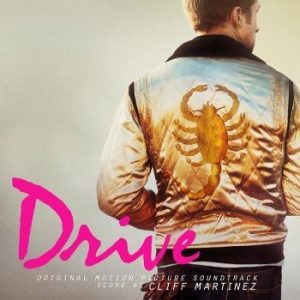 Martinez Cliff & Various Artists - Drive (Original Motion Picture Soun ryhmässä VINYYLI @ Bengans Skivbutik AB (4263226)