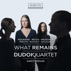 Dudok Quartet Amsterdam - What Remains ryhmässä CD @ Bengans Skivbutik AB (4263531)