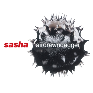 Sasha - Airdrawndagger ryhmässä VINYYLI @ Bengans Skivbutik AB (4263541)