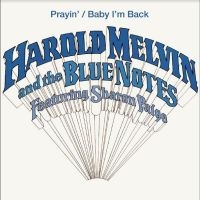 Melvin Harold And The Blue Notes F - Prayin' / Baby I'm Back ryhmässä VINYYLI @ Bengans Skivbutik AB (4264659)