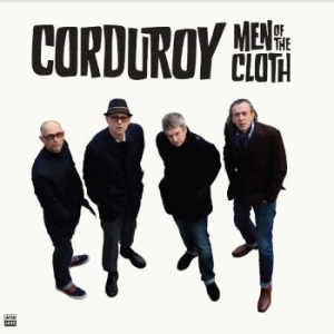 Corduroy - Men Of The Cloth ryhmässä VINYYLI @ Bengans Skivbutik AB (4264674)