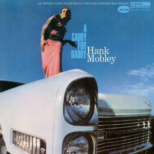 Hank Mobley - A Caddy For Daddy ryhmässä -Start LP2 @ Bengans Skivbutik AB (4265218)