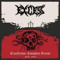 Excess - Crucifixion: Complete Excess ryhmässä VINYYLI @ Bengans Skivbutik AB (4265298)