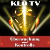 Klo Tv - Überwachung Und Kontrolle ryhmässä CD @ Bengans Skivbutik AB (4265402)