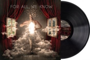 For all we know - Take Me Home (Vinyl Lp) ryhmässä VINYYLI @ Bengans Skivbutik AB (4265532)