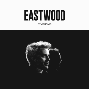 Eastwood Kyle - Eastwood Symphonic (CD) ryhmässä Minishops / Kyle Eastwood @ Bengans Skivbutik AB (4265660)