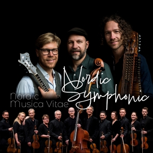 Nordic - Musica Vitae - Nordic Symphonic ryhmässä CD @ Bengans Skivbutik AB (4265825)