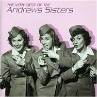 The Andrews Sisters - Very Best Of ryhmässä CD @ Bengans Skivbutik AB (4266407)