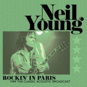 Neil Young - Rockin' In Paris - 1989 Green Vinyl ryhmässä VINYYLI @ Bengans Skivbutik AB (4266522)