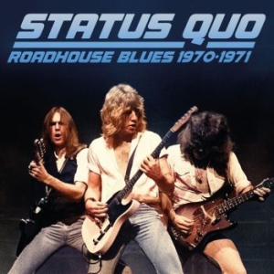 Status Quo - Roadhouse Blues 1970-1971 (2 Cd) ryhmässä Minishops / Status Quo @ Bengans Skivbutik AB (4266599)