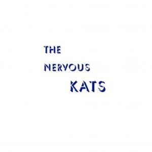 Bailey's Nervous Kats - The Nervous Kats ryhmässä VINYYLI @ Bengans Skivbutik AB (4266626)